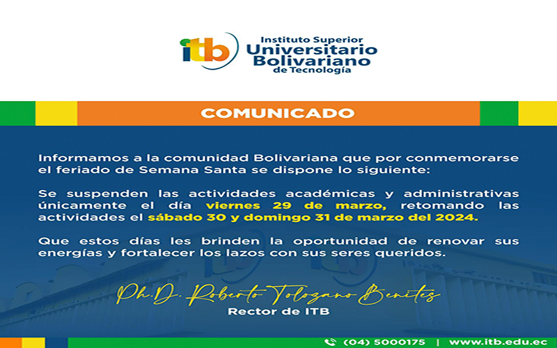 Informamos a nuestra comunidad bolivariana las siguientes disposiciones académicas en vísperas del feriado por Semana Santa.
