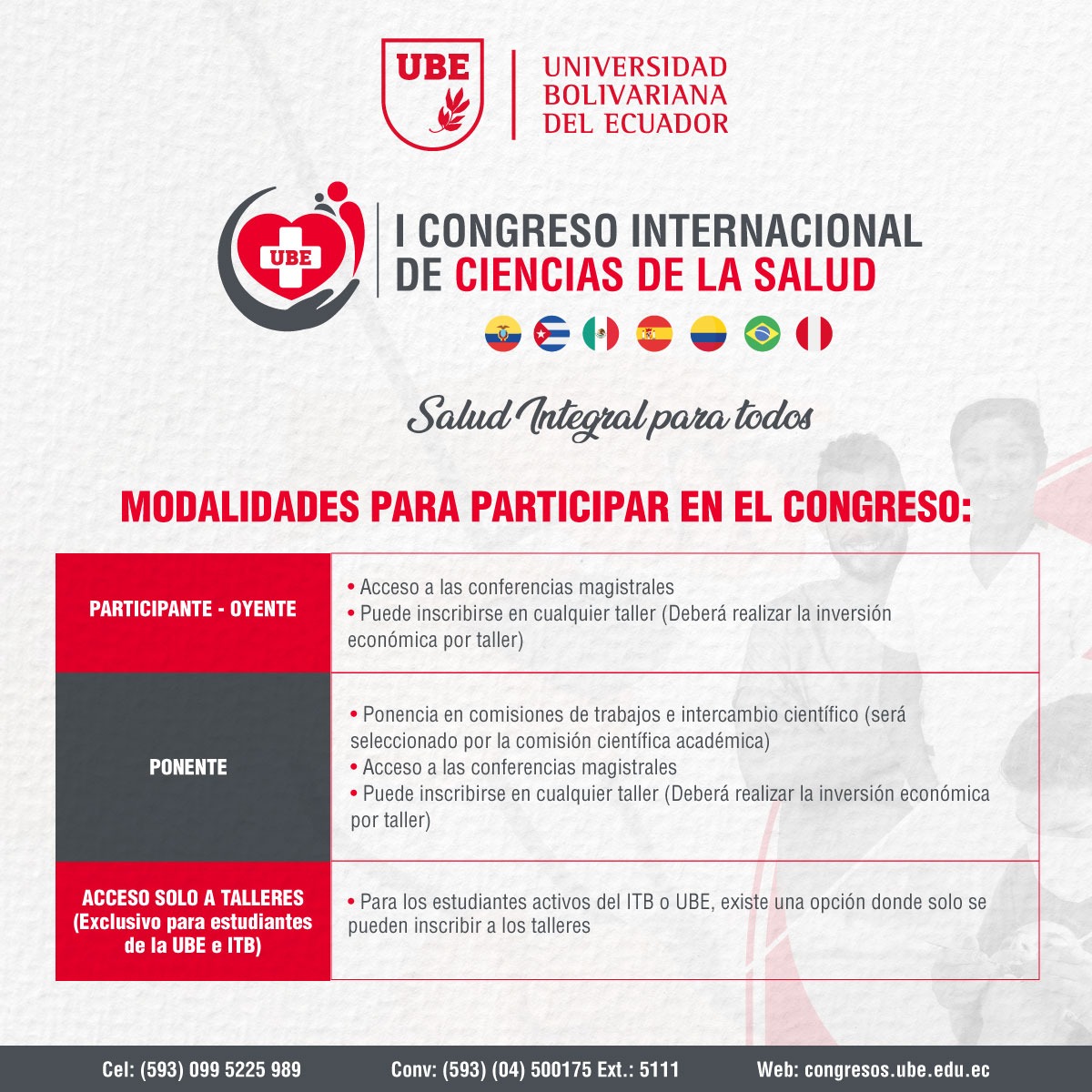 Conoce las formas de participar para el Primer Congreso Internacional de Ciencias de la Salud de la Universidad Bolivariana del Ecuador!
