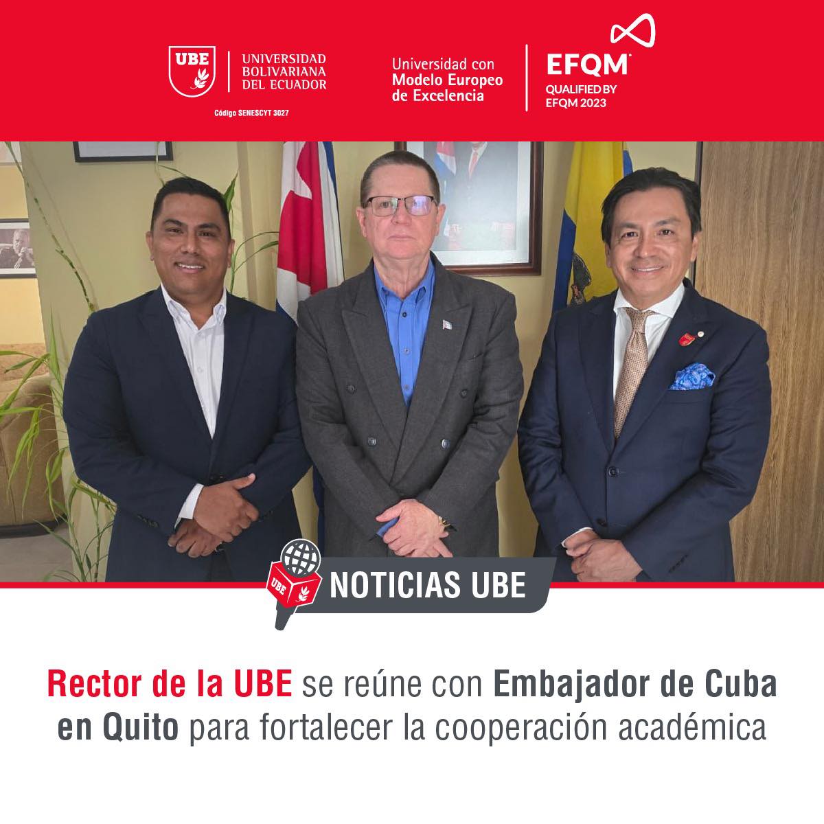 Rector de la UBE se reúne con Embajador de Cuba en Quito-Ecuador