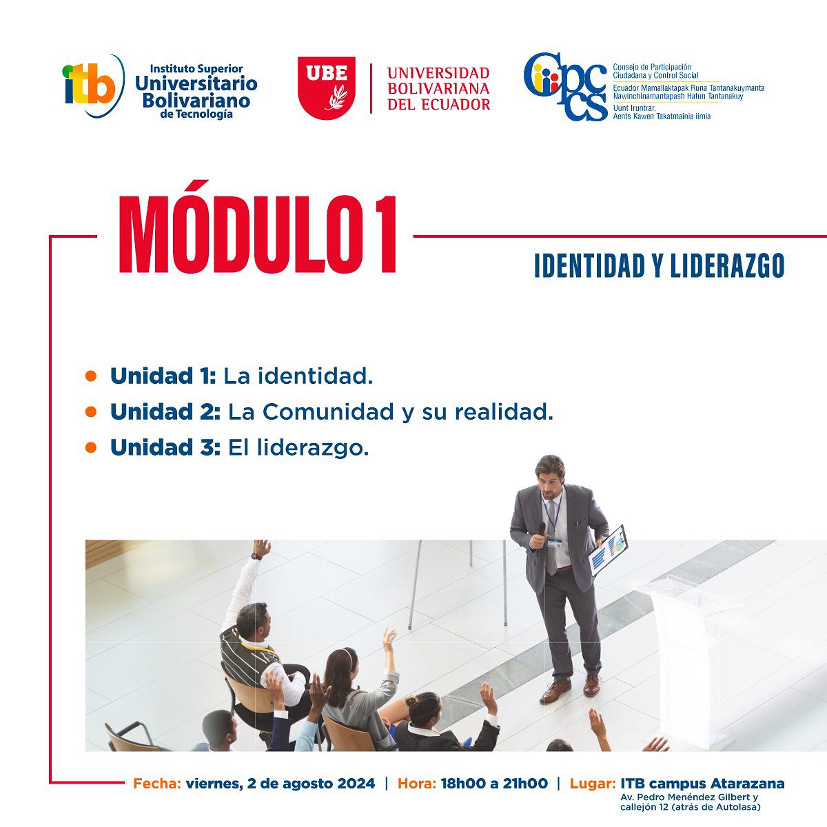 ¡Estudiantes de ITB y UBE! Únete a nosotros en la ESCUELA DE LIDERAZGO CIUDADANO y explora los diferentes módulos para entender cómo funciona el CPCCS