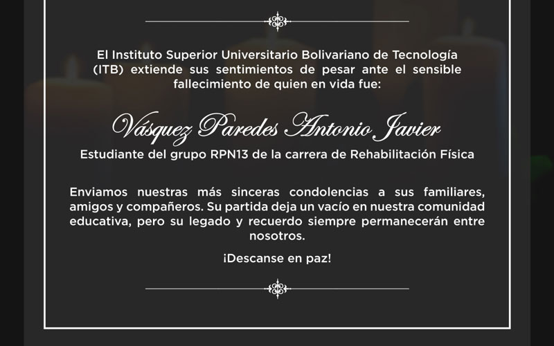 ITB lamenta profundamente el fallecimiento del señor Javier Vásquez Paredes