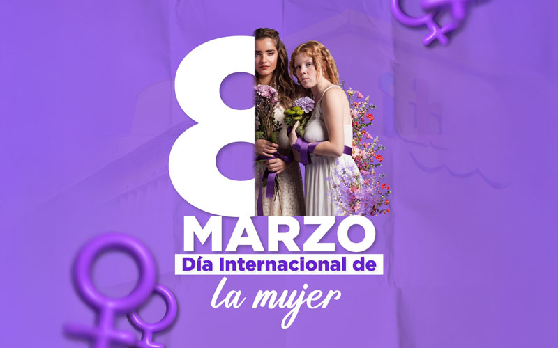 ¡Dia Internacional de la Mujer!