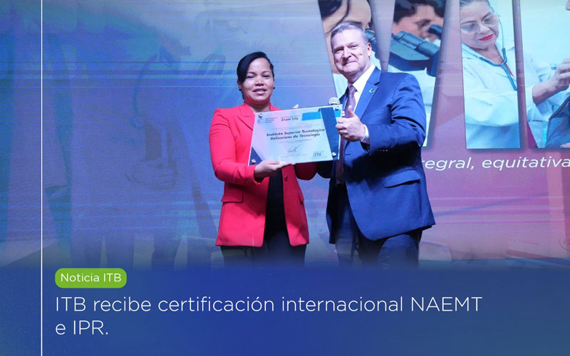 ITB recibe certificación internacional NAEMT e IPR