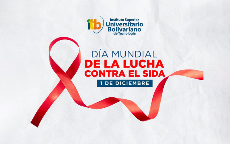 Conmemoramos el Día Mundial de la Lucha contra el Sida De acuerdo a la ONU