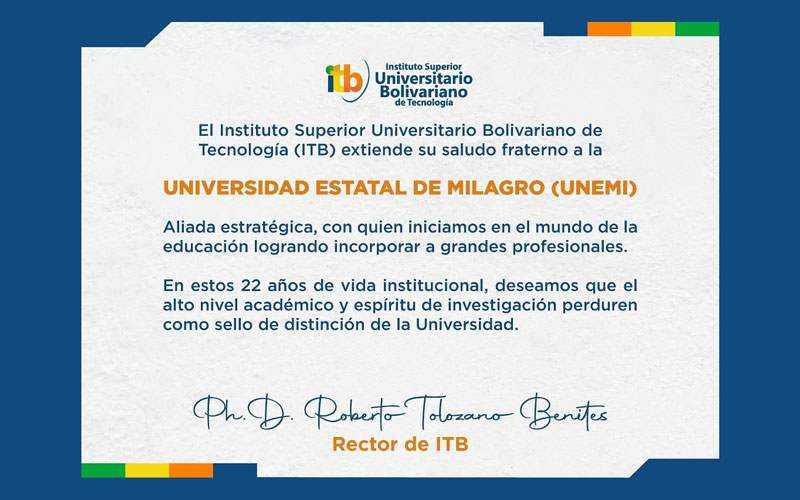 El ITB extiende su saludo fraterno a la Universidad Estatal de Milagro (UNEMI)