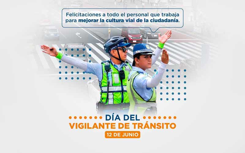 Hoy, en el Día del Vigilante de Tránsito resaltamos su formación para poder velar por el orden del flujo vehícular y peatonal en las vías públicas