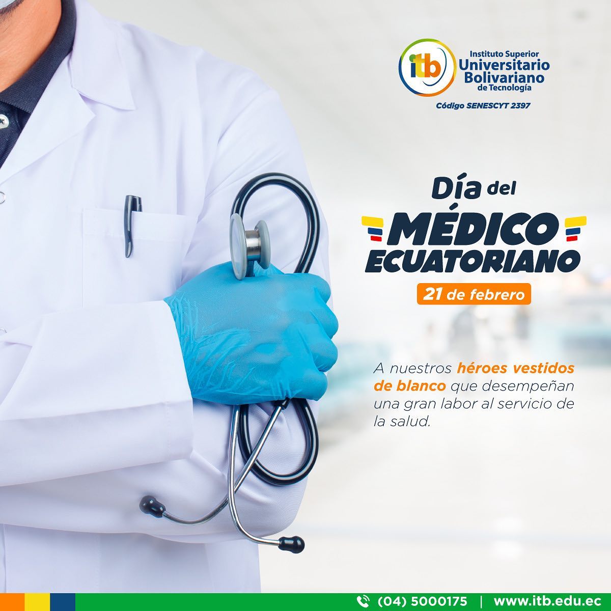 FELIZ DÍA DEL MÉDICO ECUATORIANO
