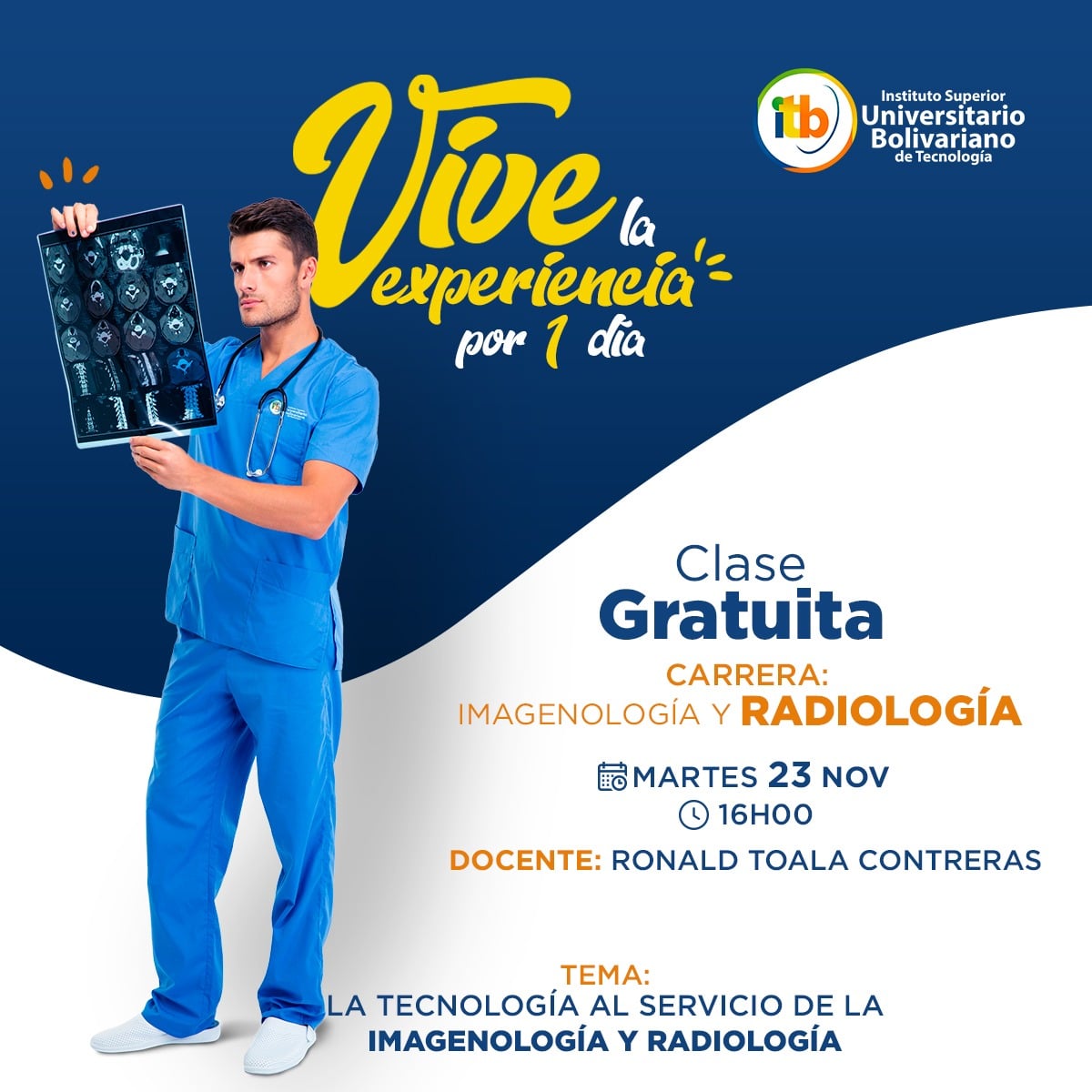 Vive la experiencia de ser profesional en Imagenología y Radiología