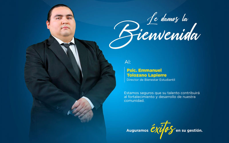 Damos la bienvenida al Psic. Emmanuel Tolozano Lapierre