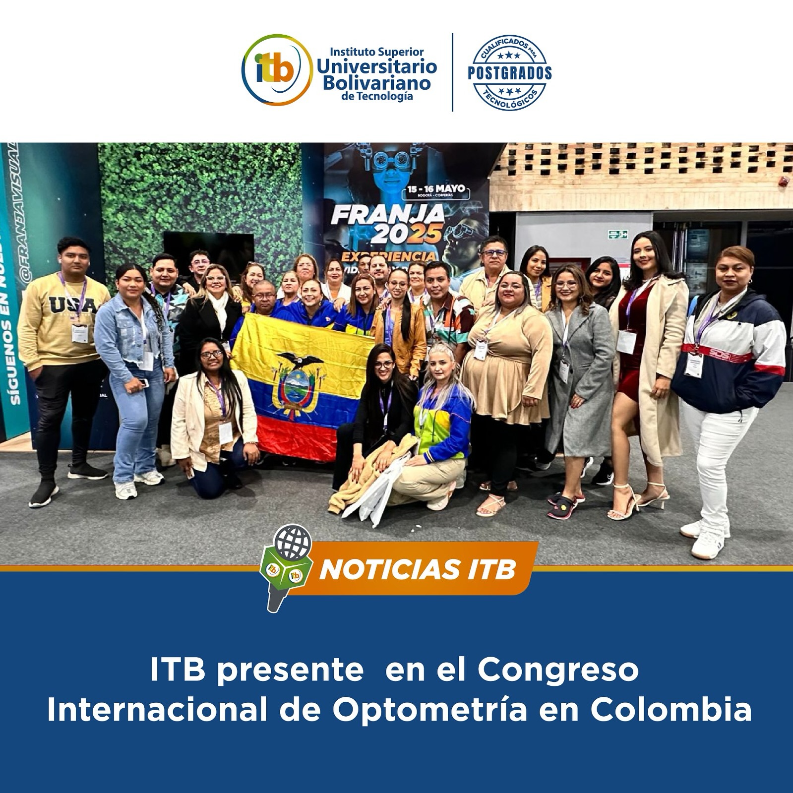 Estudiantes y docentes de Optometría del ITB participan en Congreso Internacional