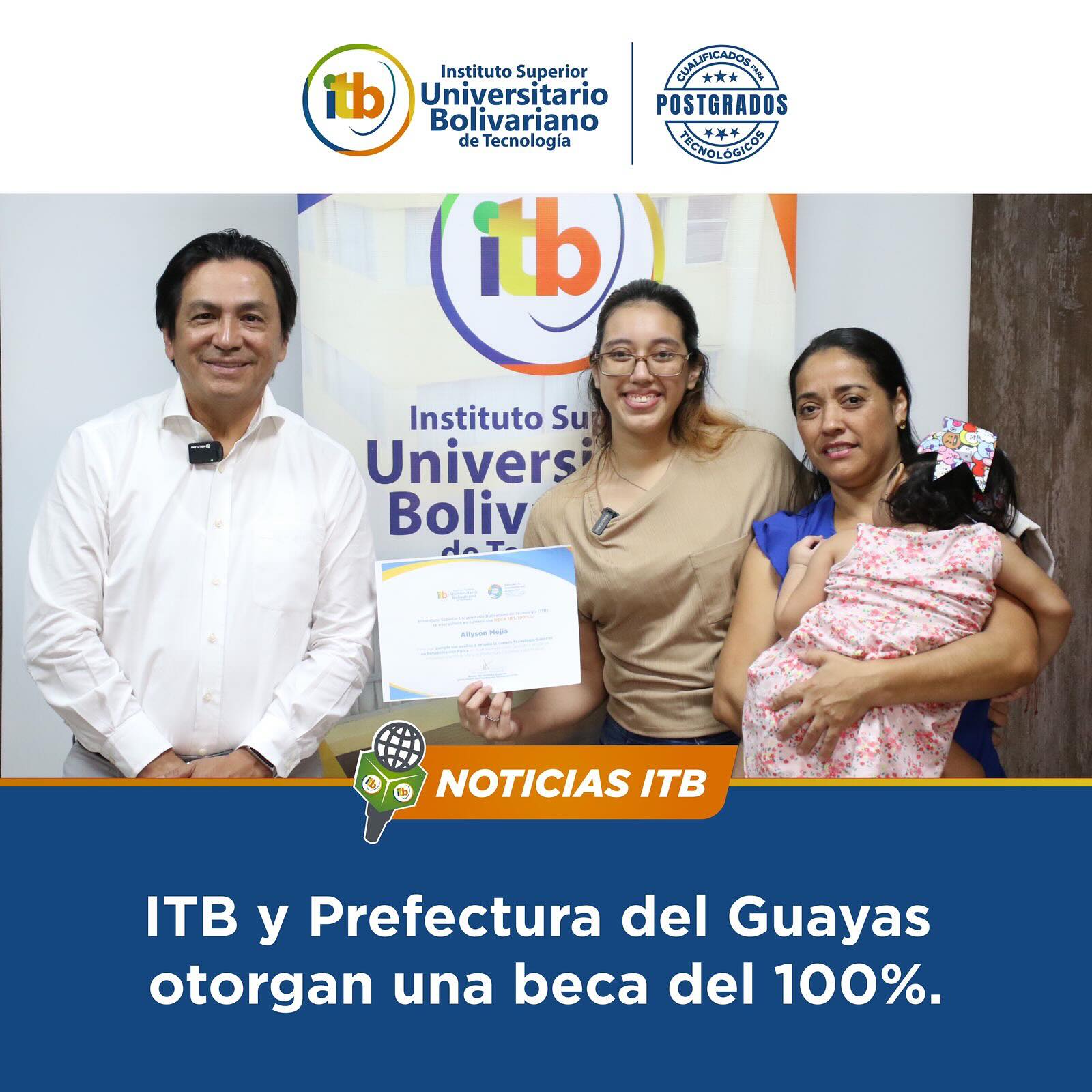 El Instituto Superior Universitario Bolivariano de Tecnología (ITB) confirió una beca del 100%