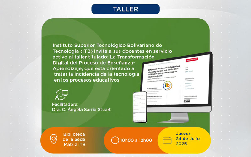 ¡Una invitación especial!  No te pierdas el taller "La Transformación Digital del Proceso de Enseñanza-Aprendizaje",