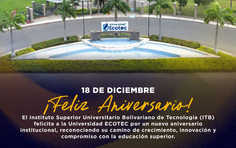 ¡Felicidades Universidad ECOTEC!